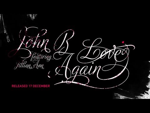 John B ft. Jillian Ann - Love Again (Enei Remix)