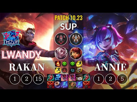 LNG lwandy Rakan vs Annie Sup - KR Patch 10.23