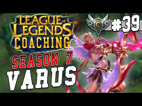 S7 LoL Coaching - Varus Bot (Silver 5)