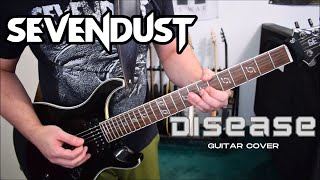 Sevendust - Disease (Guitar Cover)