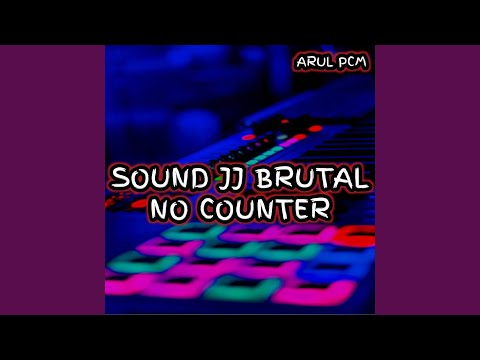 Sound JJ Brutal No Counter