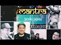 Sadhai Sadhai Various Artists MANTRA 20thAnniversary Special Official Music Video
