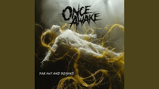 Music video thumbnail preview for Kill the Concern by Once Awake