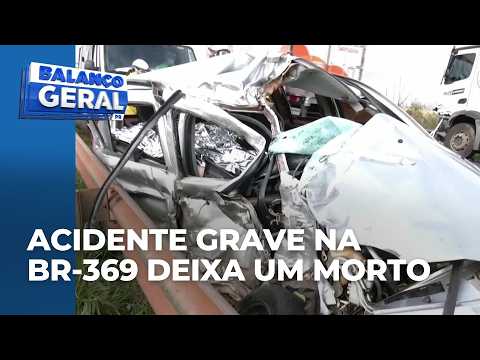 Acidente grave na BR-369 termina com motorista de carro morta, em Corbélia