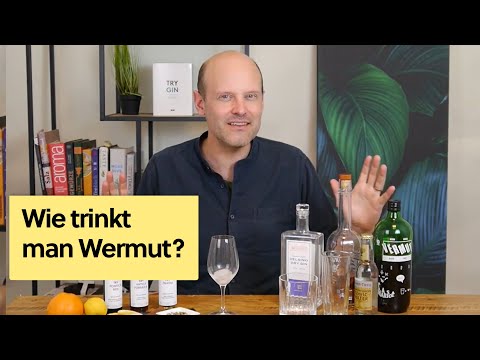 Wie trinkt man Wermut (Vermouth)?