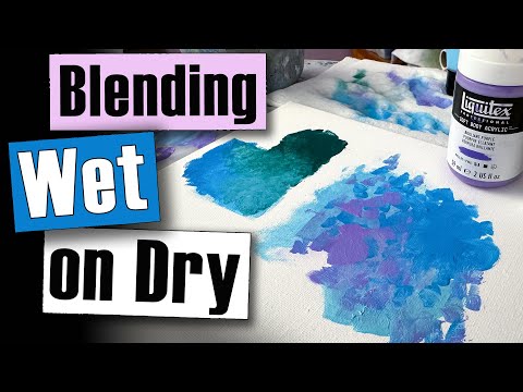 How to Blend Acrylic Paint Wet on Dry - 4 EASY Ways