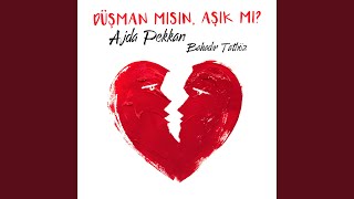 Düşman mısın Aşık mı? [Ozinga Versiyon]