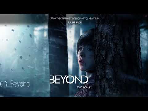 Beyond  Two Souls Full OST   Full Extended Soundtrack Lorne Balfe