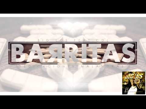 Big Los - Barritas (Feat.CDL)