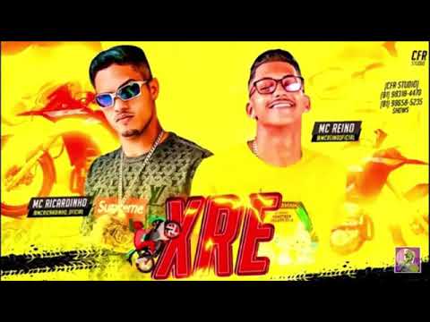 Mc reIno e mc rIcar dInHo _ xre _ músIca nova  2019
