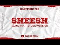 BABYMONSTER - SHEESH (BAND Ver.) // Studio Version