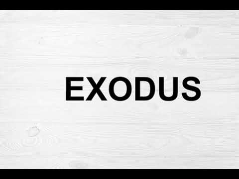 How To Pronounce Exodus