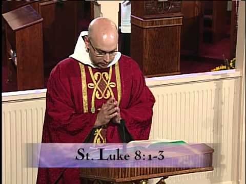 Today's Homily - 2013-09-20 - Fr. John Paul Mary MFVA
