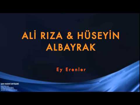 Ali Rıza Albayrak & Hüseyin Albayrak - Ey Erenler [ Şah Hatayi Deyişleri © 2004 Kalan Müzik ]
