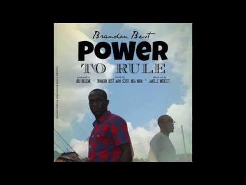 Brandon Best - Power to Rule (lyrics) #IAmANobleman