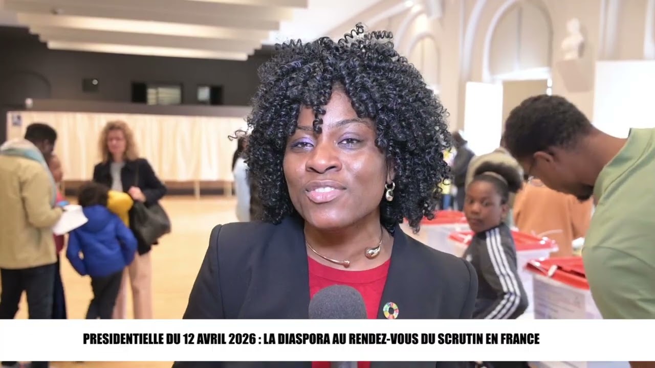 Présidentielle du 12 avril 2026: la diaspora au rendez-vous  du scrutin en France