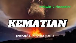 Download lagu KEMATIAN [ RHOMA IRAMA] LIRIK-DANGDUT-COVER@HIWIN12CHANNEL mp3