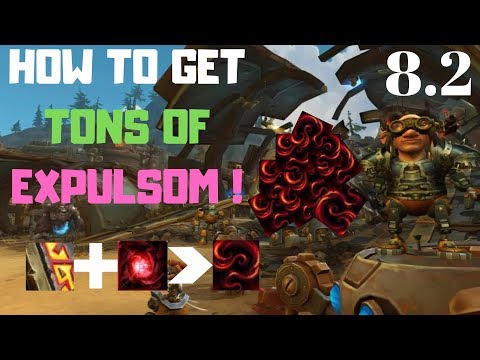 How to Get TONS of Expulsom for Patch 8.2!