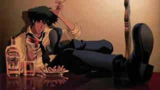 Cowboy Bebop - Don&#39;t bother none (long version)
