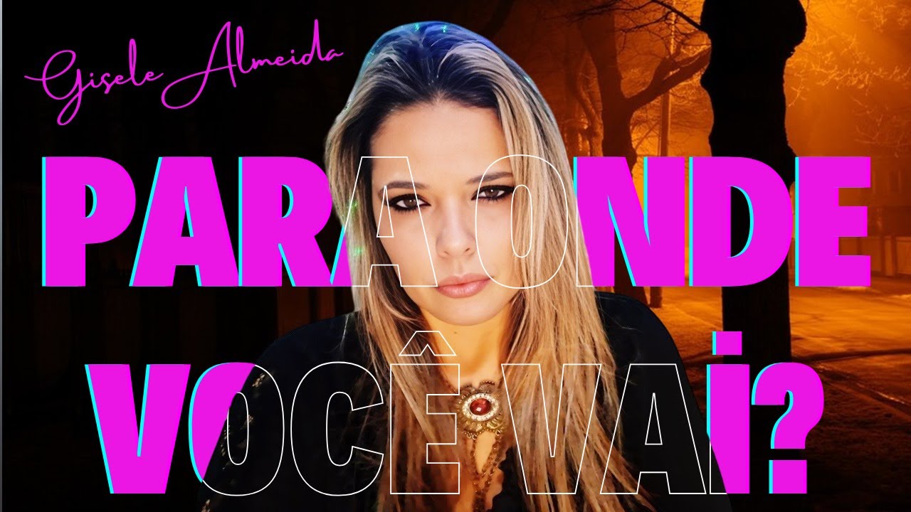 Paraíso ou Inferno: Para Onde VOCÊ Vai? Gisele Almeida