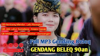 Download lagu Full Mp3 Gendang Beleq Lombok 90an cocok buat Begawe (Lawas nan Merdu) mp3 Download lagu Full Mp3 Gendang Beleq Lombok 90an cocok buat Begawe (Lawas nan Merdu) mp3