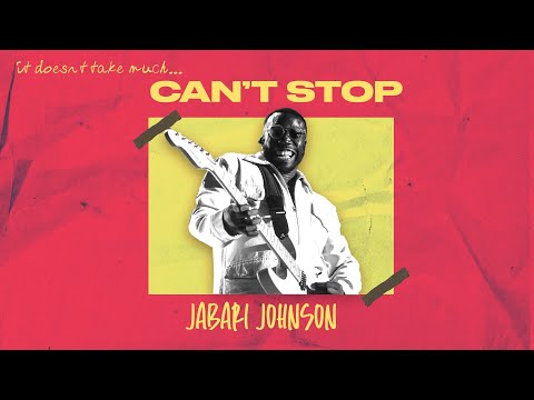Can’t Stop (LIVE) | Jabari Johnson (Official Video)