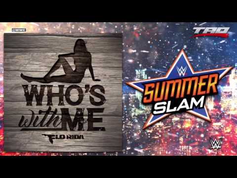 WWE SummerSlam 2016   Whos With Me   1st Official Theme Song
