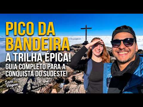 SUBIMOS O PICO DA BANDEIRA - MINAS GERAIS