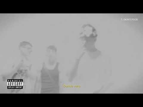 7. A$aplight, Krazzy, Bendición - "DON'T FUCK" (Visualizer)
