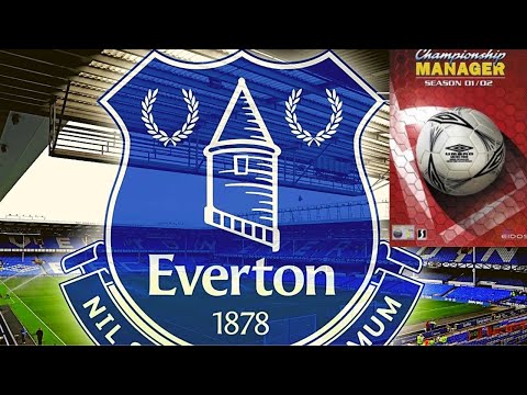 Everton Championship Manager 01/02 l Season 2 Episode 1