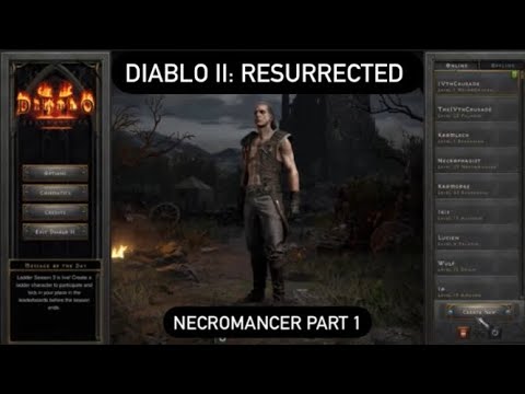 Diablo 2: Resurrected | Tanky Necromancer | Ladder Season 3 | ENTER THE DEATH LORD | Part 1