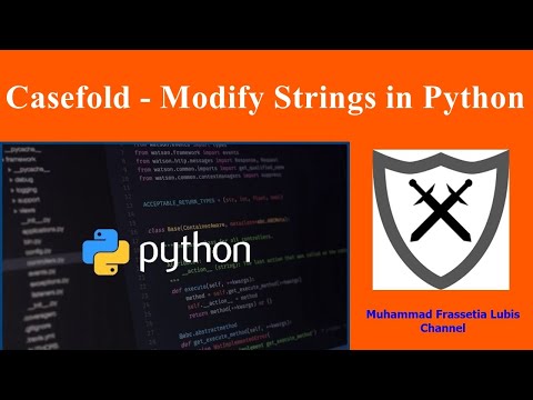 Casefold Modify Strings In Python