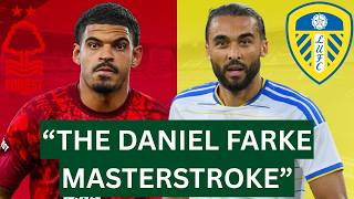 Nottingham Forest vs. Leeds Premier League Match Preview 🌳⚪ | The Daniel Farke Masterstroke