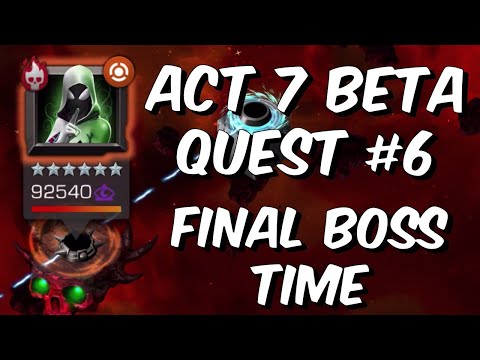 Act 7 Beta Quest #6 - 7.1.6 Remix - FINAL CHAPTER 1 BOSS TIME!! - Marvel Contest of Champions