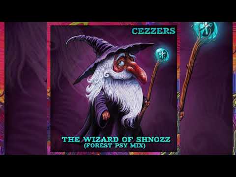 CeZZers - The Wizard Of Shnozz (Psy Forest Mix)(2020)