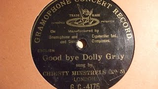 "Good Bye Dolly Gray" Sung by the Christy Minstrels No 5 G & T GC 4175