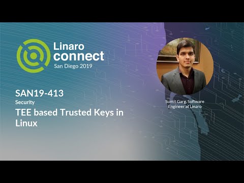 SAN19-413 TEE based Trusted Keys in Linux