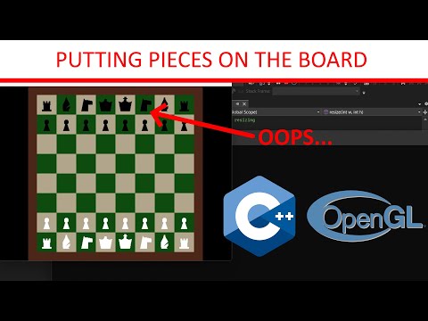 Adding Chess Pieces to the Board (C++ Chess Engine, Ep. 3)