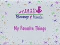 Barney Friends My Favorite Things Season 2 Episode 12 Internal Copy