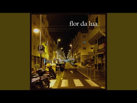flor da lua (extended)