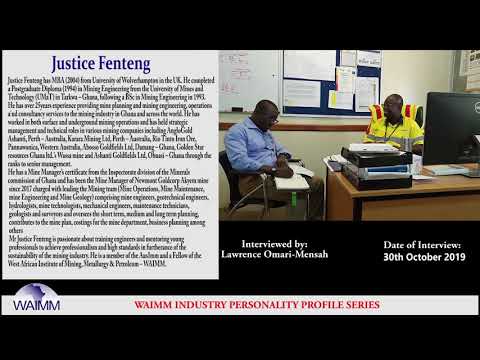 , title : 'Meet Justice Fenteng, Mine Manager - Newmont Goldcorp, Akyem Mine'