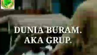 Download lagu Dunia Buram - Aka Group mp3