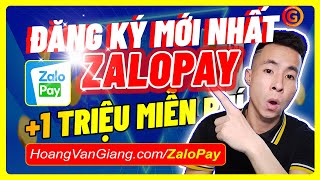 Hướng Dẫn Đăng Ký ZaloPay Nhận 1 Triệu Miễn Phí Và Cách Kiếm Tiền Trên ZaloPay Mới Nhất
