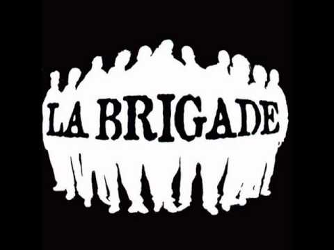 la brigade - leve la voix