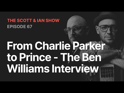 From Charlie Parker to Prince - The Ben Williams Interview | EP67 | The SBL Podcast #203