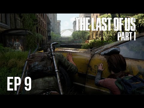 The Last of Us Part 1 - Tourists - Survivor Walkthrough Gameplay PS5 | Full Game | EP 9