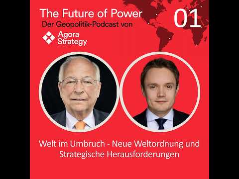 Episode 1: Welt im Umbruch – Neue Weltordnung und Strategische Herausforderungen