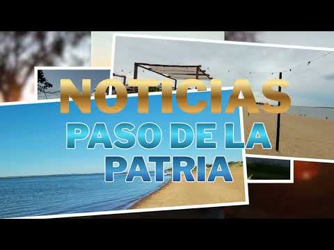 NOTICIAS DE PASO DE LA PATRIA CORRIENTES 6 MESES