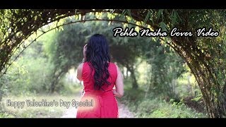 Pehla Nasha Valentines Day Special Cover By SANAM 