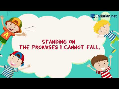 Standing on the Promises | Christian Songs For Kids